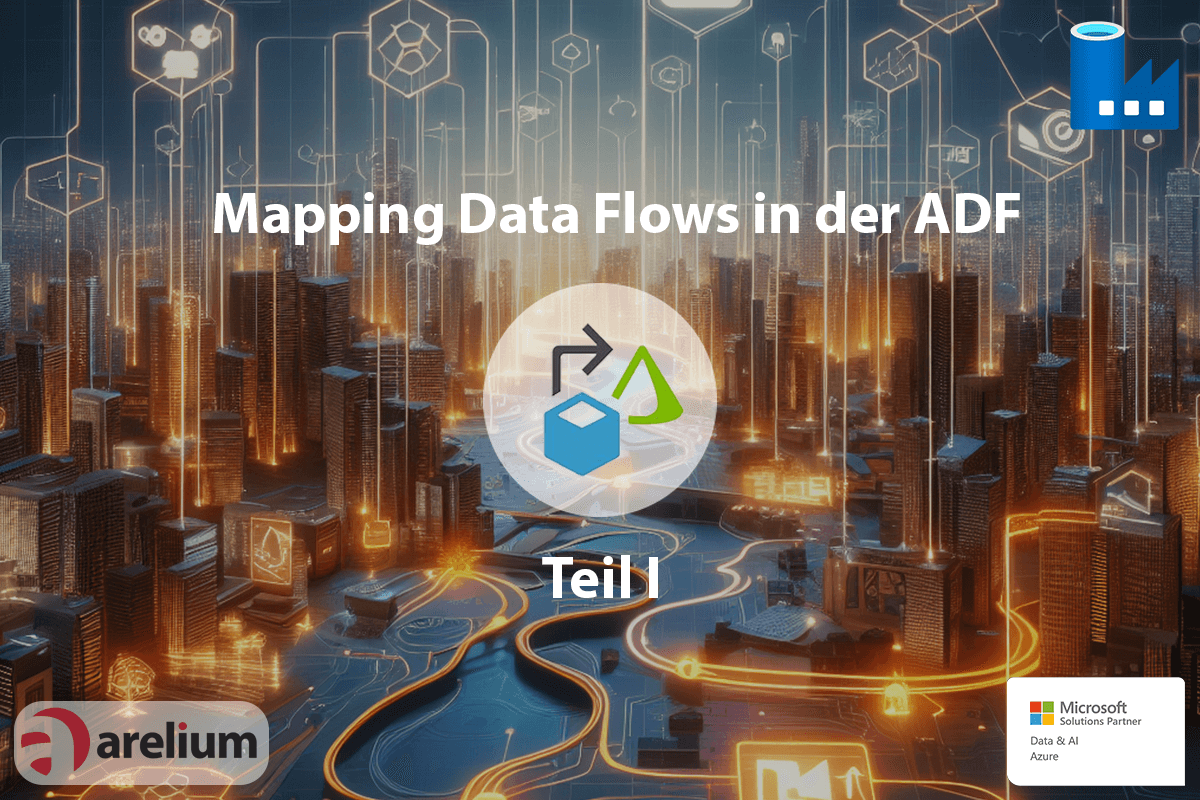 Mapping Data Flows in der ADF Teil 1