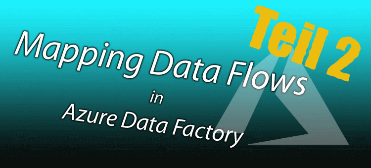 blog-mapping-data-flows-azure-data-factory-integration-runtime-2