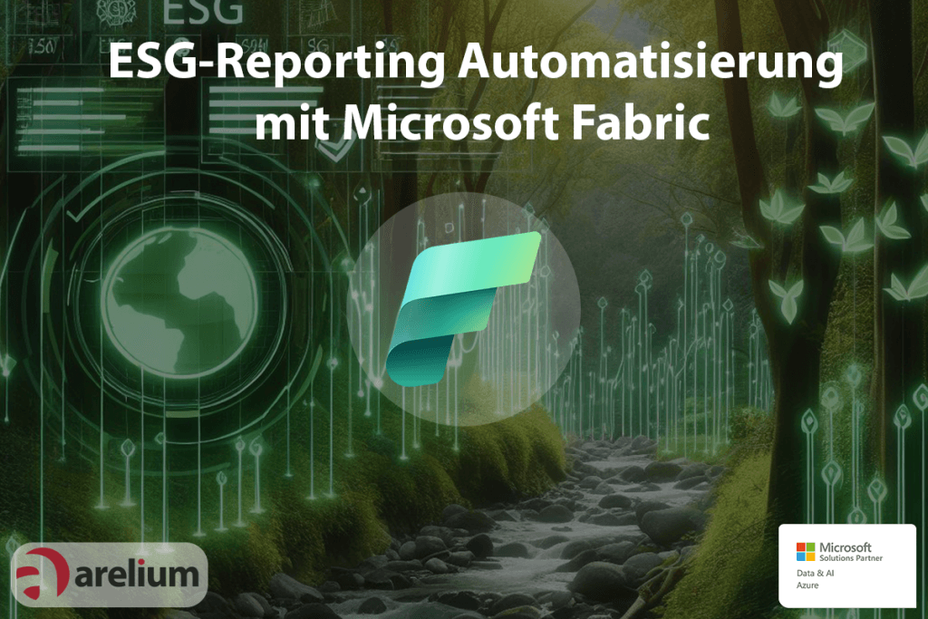 ESG-Reporting Automatisierung mit Microsoft Fabric