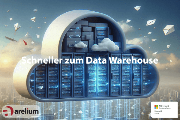 Schneller zum Data Warhouse